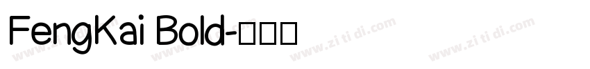 FengKai Bold字体转换